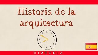 Breve Historia de la Arquitectura