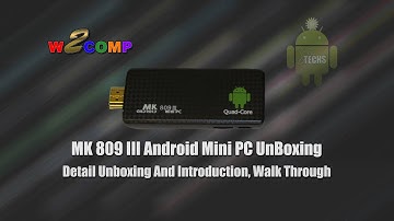 Unboxing & Introduction of MK 809 III Android Mini PC