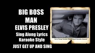 Video thumbnail of "Elvis 1967 BigBoss Man HQ Lyrics"