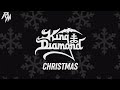 King Diamond - Christmas [Lyric Video] - Merry Christmas!!! 🎅🎄🎁❄️