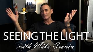 Seeing the Light w/ Mike Cronin Episode 72 (Andy Hendrickson Interview Part 2)