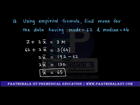 Statistics | 06 | Empirical Relation - Mode, Mean and Median | A Paathshala Ascension Exclusive