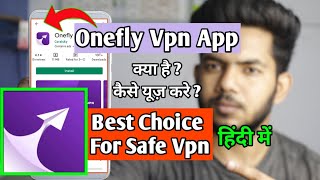 Onefly Vpn | Onefly Vpn App Kaise Use Kare | How To Use Onefly Vpn App | Onefly Vpn App screenshot 1