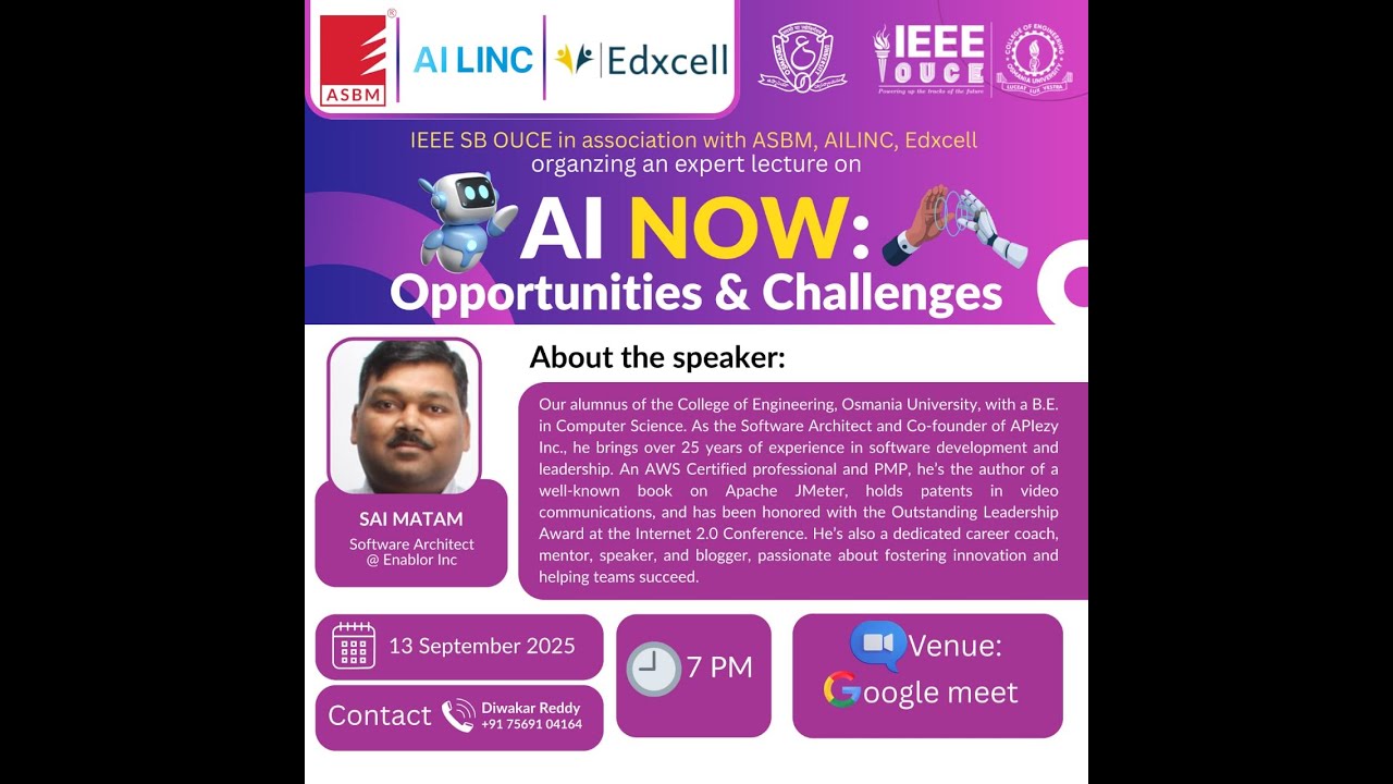 AI NOW: Opportunities & Challenges by Sai Matam, USA