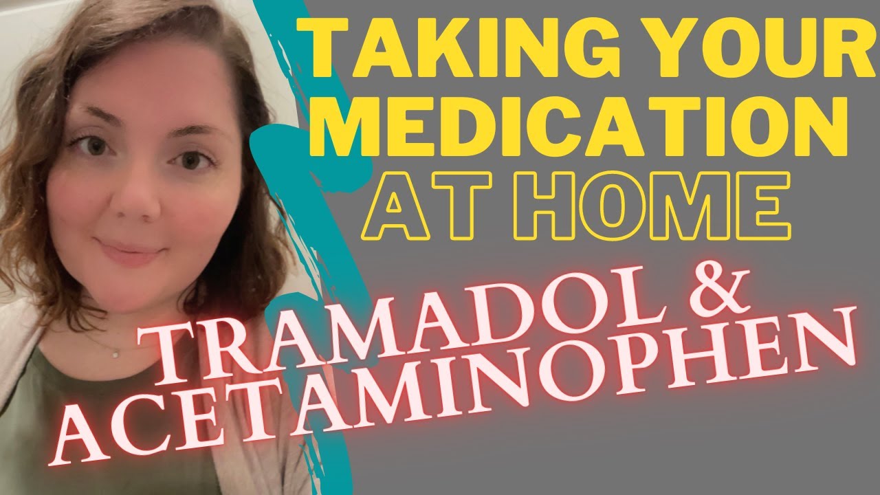 Tramadol and Acetaminophen (Ultracet) Counseling