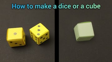 How to make a dice or a cube cách gấp cục xí ngầu