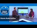 Azure Automation | Azure Friday