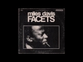 Miles Davis - Facets (1967) full album
