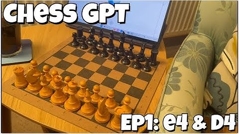 Chess GPT 1 e4 vs d4