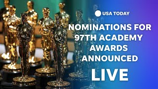 Watch live: Nominations for the 97th Academy Awards announced in Los Angeles