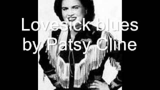 Video thumbnail of "Lovesick blues by Patsy Cline"