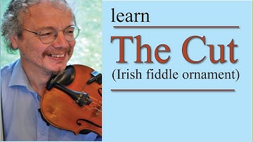 The Cut (Irish fiddle ornament)