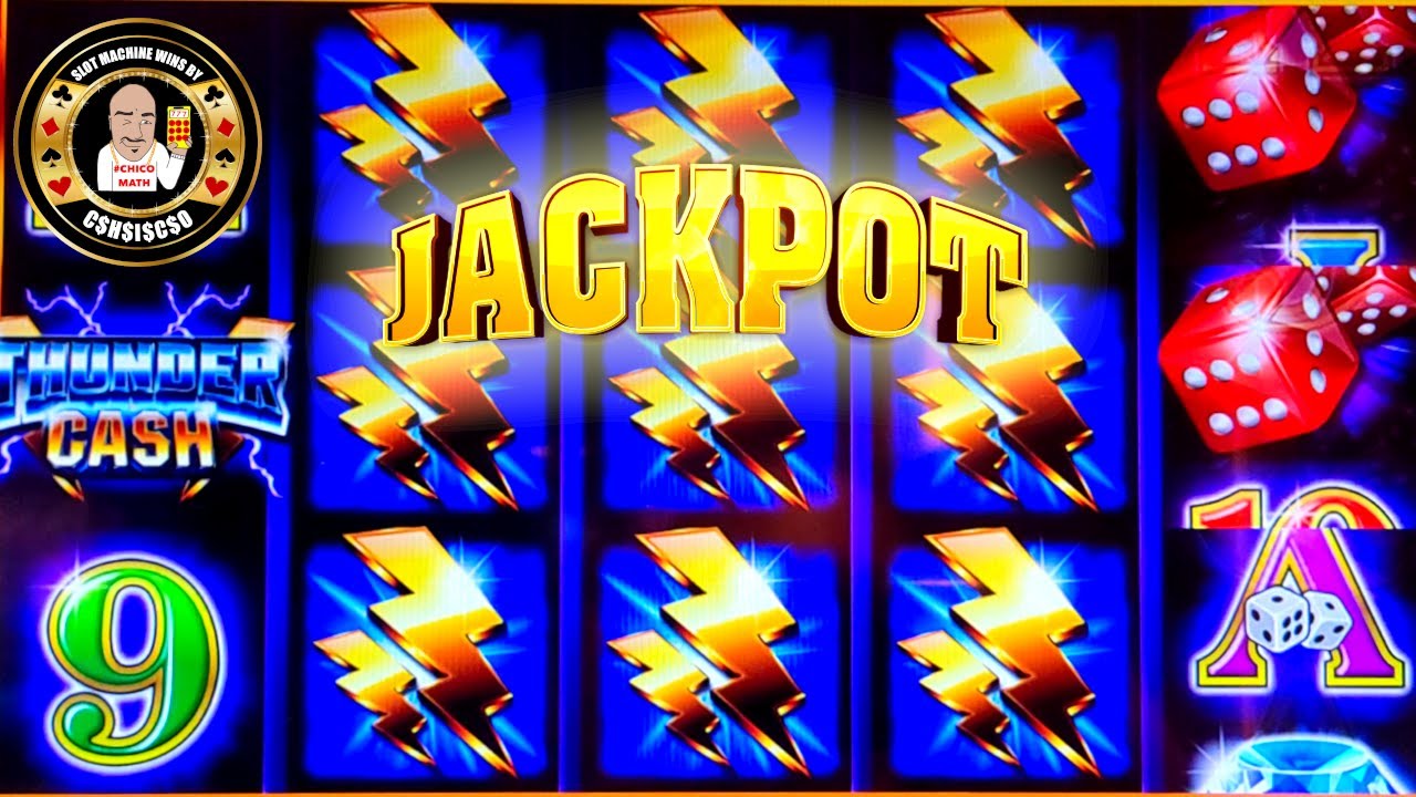 Jackpot HANDPAY on Thunder Cash Slot Machine YouTube