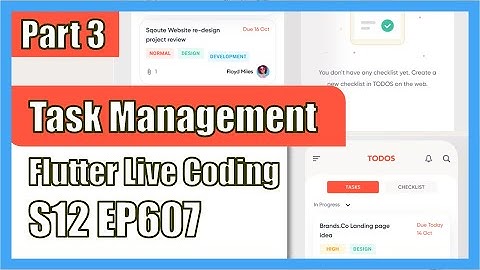 [Flutter] Flutter Live Coding EP607 (Task Management App Part 3)