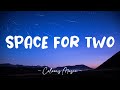 Mr  Probz - Space For Two (Lyrics) 🎼