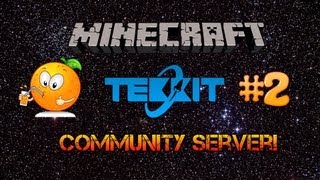 Minecraft Tekkit Community Server Ep. 2 [ Foundations of a City ]