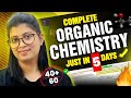 Neet 2024  complete important organic chemistry topics in 5 days score 4060 in oc
