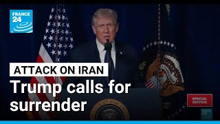 Celebrity Donald Trump urges Iranian military forces to surrender • FRANCE 24 English Net Worth