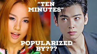 Cha EunWoo Popularize 'Ten Minutes' by Lee Hyori Again after 21 Years?