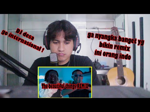 Reaction-DJ BEAUTIFUL THINGS REMIX (DJ Desa x Madara Dusal)
