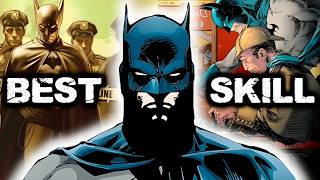 Batman's Most Wasted Skill