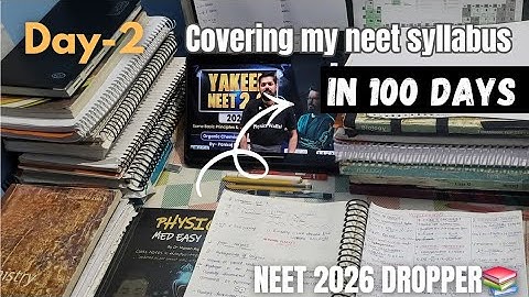 DAY 02 | Covering My Entire NEET Syllabus in 100 Days 📚📚 #neet2026 #neetpreparation