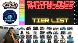 Shadowlands Raid Bosses! | Tier List | Letholas