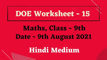 Maths worksheet - 15 | Class - 9th | Date - 9th August 2021 | Hindi medium