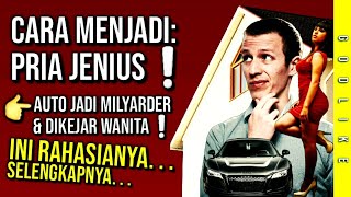 RAHASIA: Cara Menjadi 👉PRIA JENIUS‼️ (AUTO Jadi MILYARDER Dan DIKEJAR WANITA) | Ronald Frank