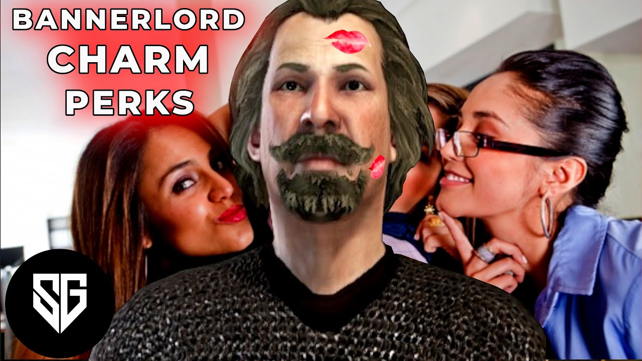Bannerlord Perks Guide Charm Perks Complete Guide To All Charm Perks Bannerlord Perks Guide Charm Perks Complete Guide To All Charm Perks