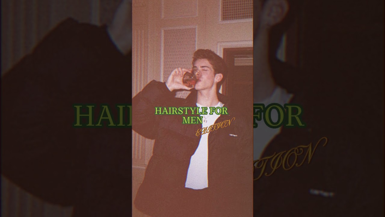 Best Hairstyle for Men #hairstyle  #glowup #foryou