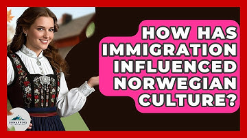 How Has Immigration Influenced Norwegian Culture? - Unmapping Scandinavia