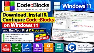 🎯 How to Install Code::Blocks on Windows 11 & Run Your First C Program | Step-by-Step