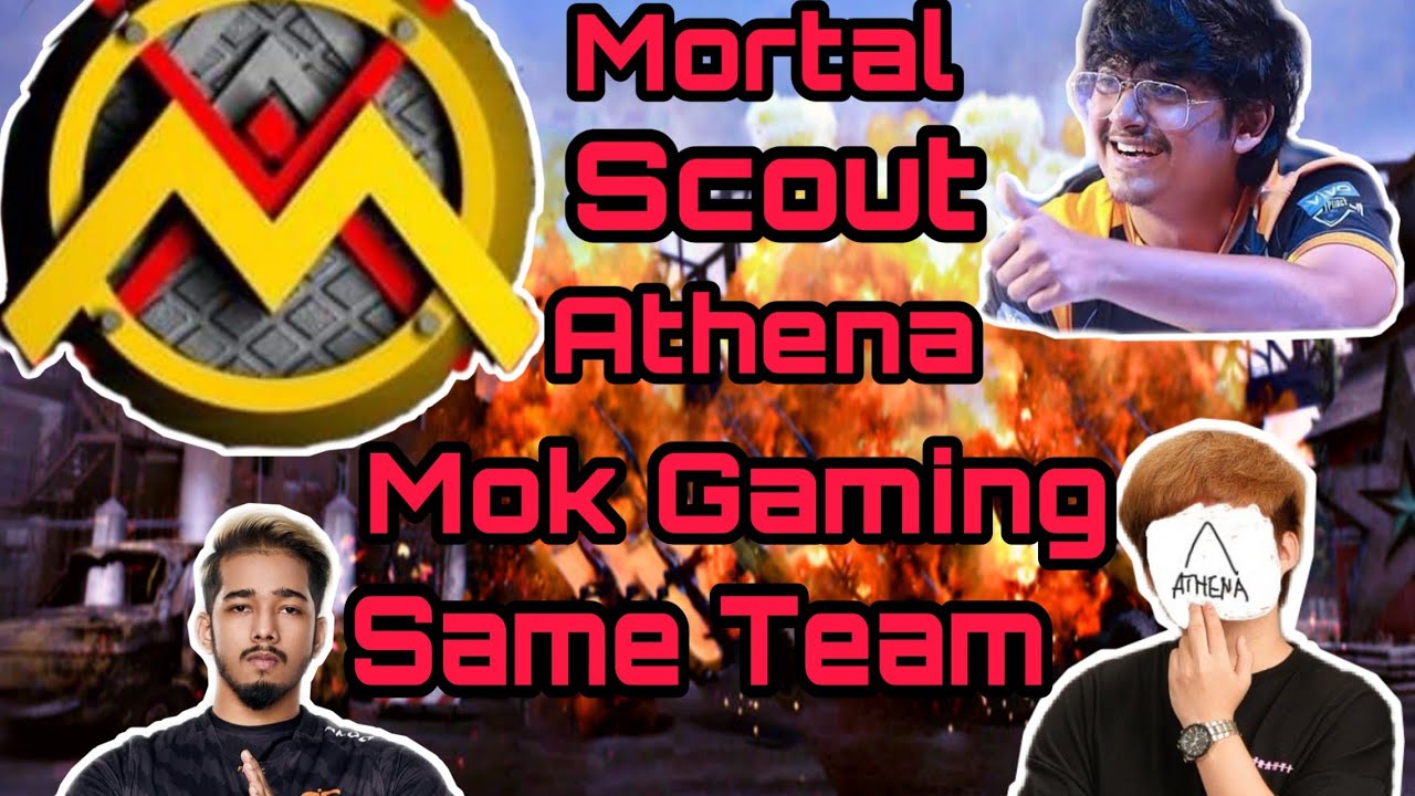 Mortal Athena scout and mok gaming play with same team.pubg mobile ...