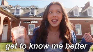 get to know me better | chai lattes + chatting