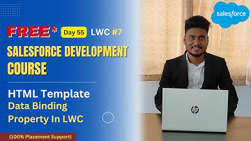 #7 LWC | HTML Template, Data Binding Property In LWC | LWC Training | #lwc #salesforce