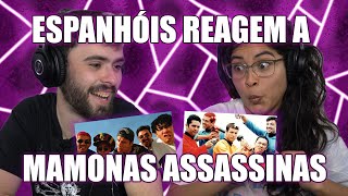 ESPANHÓIS REAGEM A MAMONAS ASSASSINAS | PT. 1