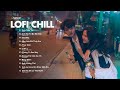 Nhạc Chill Lofi 2024 - Những Bản Lofi Mix Chill Nhẹ Nhàng Cực Hay -Nhạc Trẻ Lofi Gây Nghiện Hot 2024