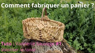 How to make a bramble basket - Complete guide - Wild basketry