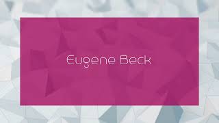 Eugene Beck - Appearance