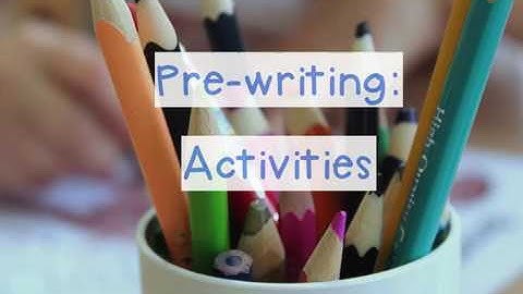 FP Pre-writing Activities