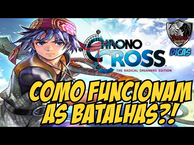 8 Motivos para jogar Chrono Cross - Overplay