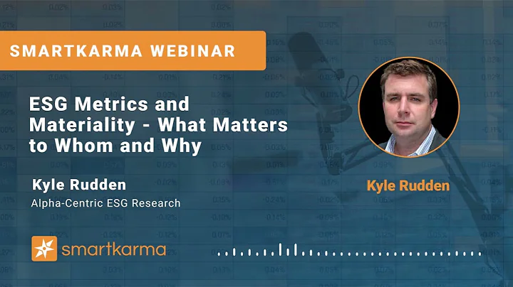 Smartkarma Webinar | ESG Metrics and Materiality w...