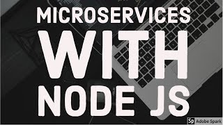 Microservices Patterns  using Node JS