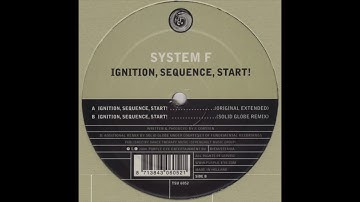 System F - Ignition, Sequence, Start! (Original Extended) (2004)
