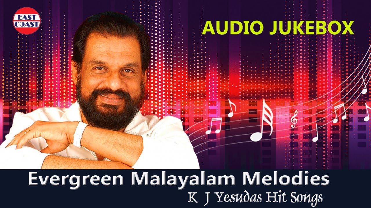 Evergreen Malayalam Melodies K J Yesudas Hit Songs Audio Jukebox