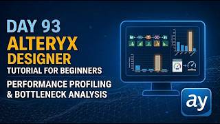 Alteryx Day 93 – Performance Profiling Explained | #alteryx #alteryxtutorial #youtube