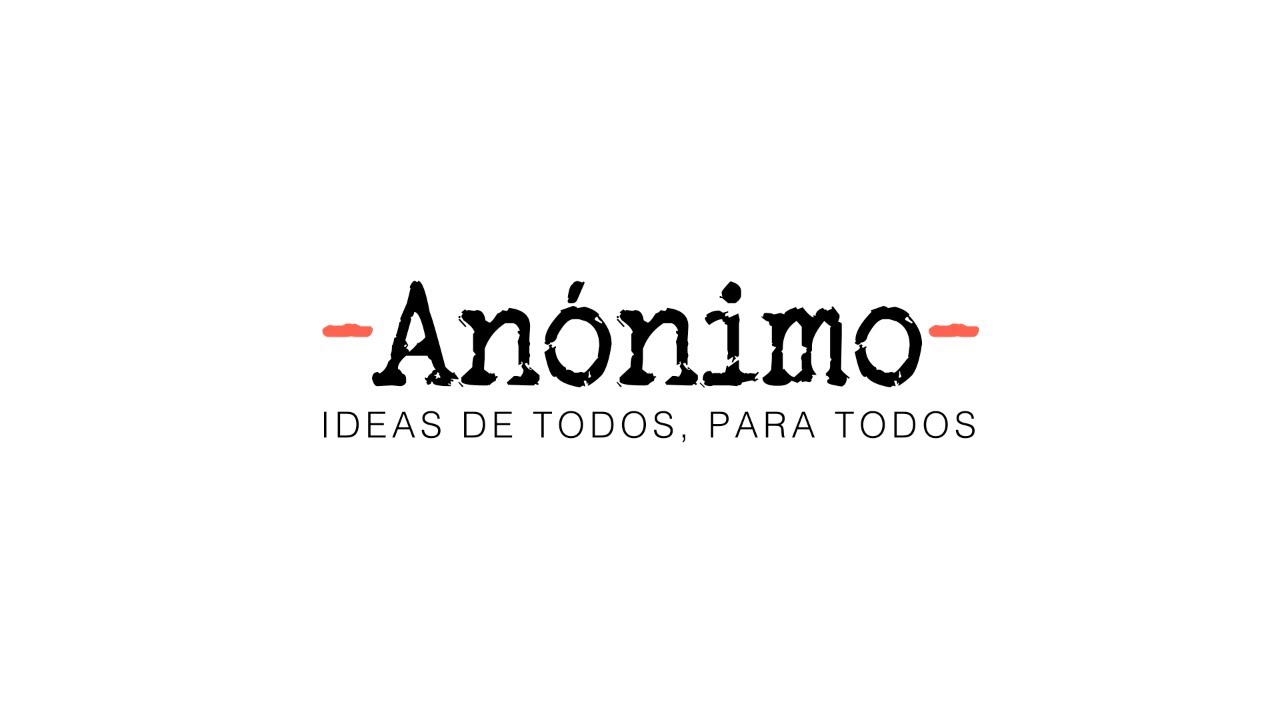 👩💻Somos Anónimo Agencia | Ideas que trascienden 🧠 - YouTube