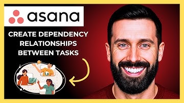 How To Create Dependency Relationships Between Tasks   On ASANA (Complete 2025 guide)