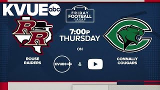 Friday Football Fever on Thursday  Sept 28: Rouse vs. Connally